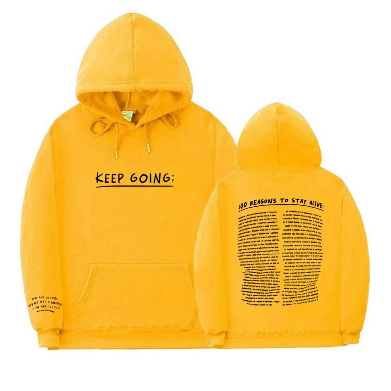 100 Reasons To Stay Alive Hoodie (Keep Going)