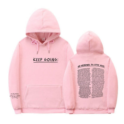 100 Reasons To Stay Alive Hoodie (Keep Going)